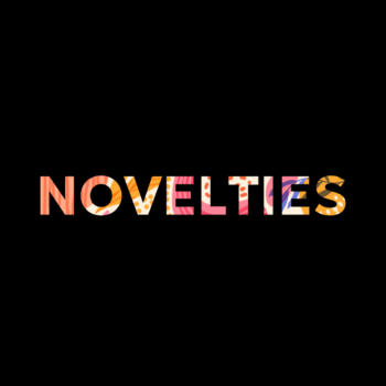 Novelties